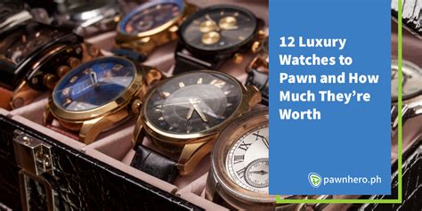 pawn luxury watch